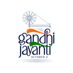 Gandhi Jayanti is an event celebrated in India to mark the birth anniversary of Mahatma Gandhi, English typography