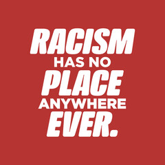 Racism, End Racism, Racism Text, Racism Poster, Vector Illustration Background