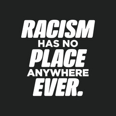 Racism, End Racism, Racism Text, Racism Poster, Vector Illustration Background
