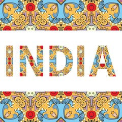 India sign lettering with tribal ethnic ornament. Decorative letters and frame border pattern. Card or Invitation design. Travel theme background. Hand drawn vector illustration