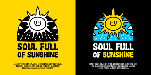Sun in the sky with soul full of sunshine typography, illustration for logo, t-shirt, sticker, or apparel merchandise. With doodle, retro, groovy, and cartoon style. - obrazy, fototapety, plakaty