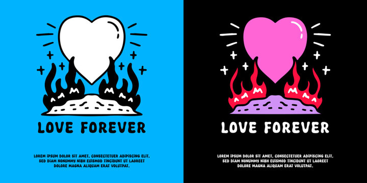 Flaming heart symbol with love forever typography, illustration for logo, t-shirt, sticker, or apparel merchandise. With doodle, retro, groovy, and cartoon style.