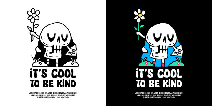 Cute skull character holding sunflower with it's cool to be kind typography, illustration for logo, t-shirt, sticker, or apparel merchandise. With doodle, retro, groovy, and cartoon style.