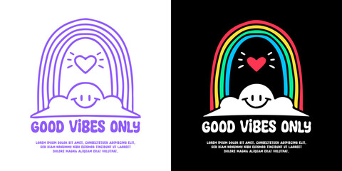Smiling cloud and rainbow with good vibes only typography, illustration for logo, t-shirt, sticker, or apparel merchandise. With doodle, retro, groovy, and cartoon style.