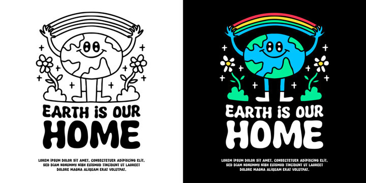 Funny earth planet mascot showing rainbow with earth is our home typography, illustration for logo, t-shirt, sticker, or apparel merchandise. With doodle, retro, groovy, and cartoon style.