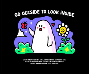 Cute ghost amazed at butterflies with go outside to look inside text, illustration for logo, t-shirt, sticker, or apparel merchandise. With doodle, retro, groovy, and cartoon style.