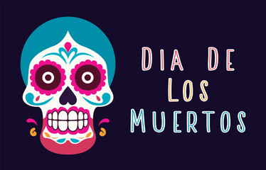 Day of the dead background, Dia de los Muertos, banner with colorful Mexican sugar skull. Fiesta, holiday poster, party flyer, greeting card