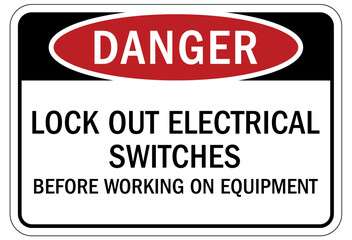 Fototapeta premium Lock out before maintenance sign and labels lock out electrical switches before working on equipment