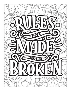 Affirmative quotes coloring page. Positive quotes. Good vibes. Coloring book for adults. Typography design. Hand drawn with inspiration word. Coloring for adult and kids. Quotes. Quotes Coloring.