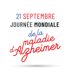 21 septembre - journée mondiale de la maladie d'alzheimer
