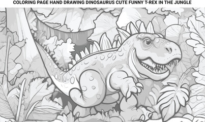 coloring page hand drawing DINOSAURUS cute funny t-rex in the jungle 1