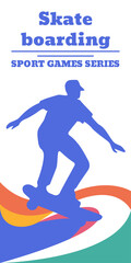 Skateboarding athlete silhouette illustration. Sport games poster.