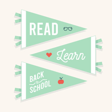 Back to school pennant flag set. Inspirational phrases. Read, learn. Vector illustration, flat design
