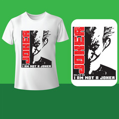 T-shirt or poster design with illustration of Joker