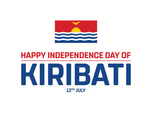 Happy Independence Day of Kiribati, Independence Day of Kiribati, Kiribati, Flag of Kiribati, 12 July, National Day, Independence Day