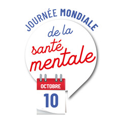 10 octobre - journée mondiale de la santé mentale