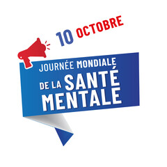 10 octobre - journée mondiale de la santé mentale