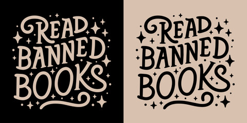 Read banned books lettering. Text about banned books for t-shirt design and print vector. - obrazy, fototapety, plakaty