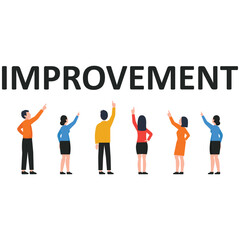 Improvement is the process of making something better or enhancing its quality, performance, or effectiveness, often through incremental changes or innovations, leading to higher levels of satisfactio