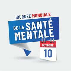 10 octobre - journée mondiale de la santé mentale