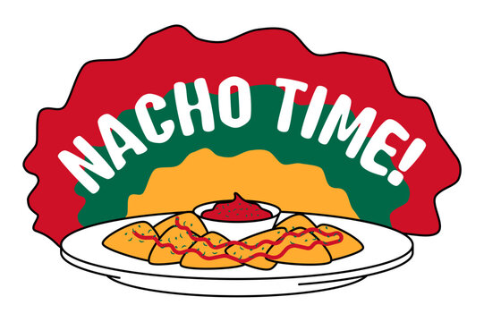 Nacho Time &ndash; Mexican Food Theme Illustrations