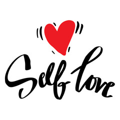Self love lettering, Poster slogan concept.