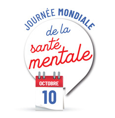 10 octobre - journée mondiale de la santé mentale