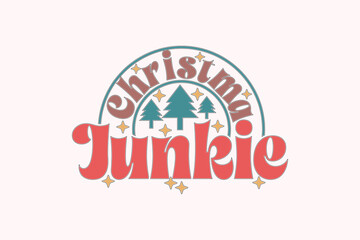  Christmas Junkie Funny Christmas EPS Design, Christmas T-shirts, Funny Christmas Quotes Design