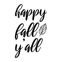 Obraz premium Happy Fall Y'all Svg