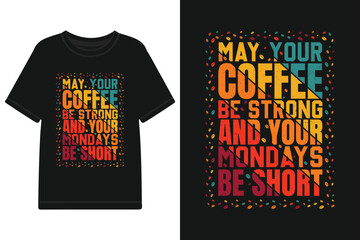 Vector quote typography t shirt design