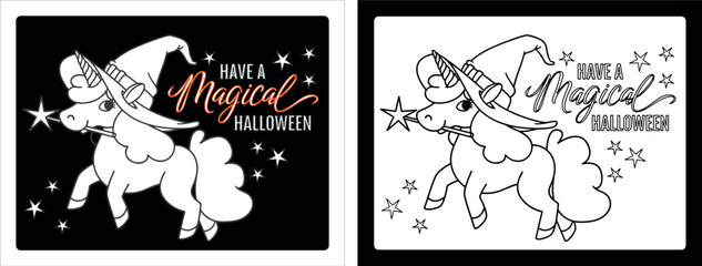 Unicorn Halloween Coloring pages for kids, party activity to have a great time. Coloring Sheets Vector illustration, Have a Magical Halloween
