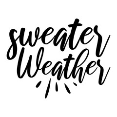 Sweater Weather  Svg