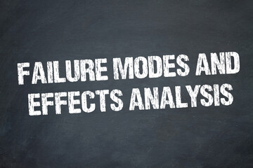 Obraz premium Failure Modes and Effects Analysis 