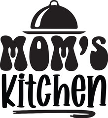 Mom's Kitchen Svg
