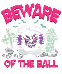 Beware of the Ball Halloween Monster Sports Soccer