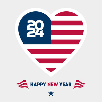 New Year greeting card with the US flag in the shape of a heart. 2024 - Happy new year.