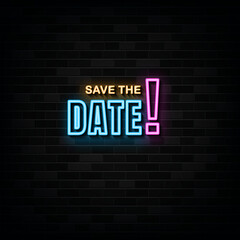 Save the Date Neon Signs Vector Design Template Neon Style