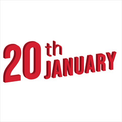 20th january ,  Daily calendar time and date schedule symbol. Modern design, 3d rendering. White background. 
