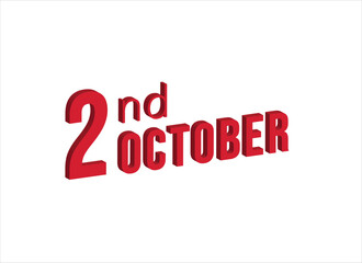 2nd october ,  Daily calendar time and date schedule symbol. Modern design, 3d rendering. White background. 