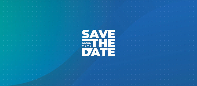 Save the date banner. Can be used for business, marketing and advertising. logo graphic design of event summit made for Technology and upcoming events. Vector EPS 10