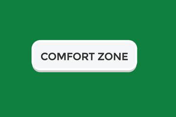  new comfort zone  modern, website, click button, level, sign, speech, bubble  banner, 

