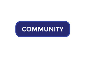  new community  modern, website, click button, level, sign, speech, bubble  banner, 

