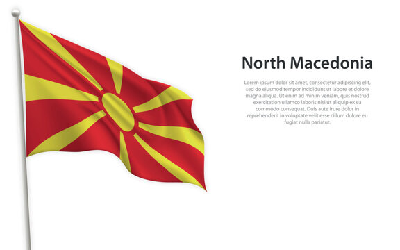 Waving flag of North Macedonia on white background. Template for independence day