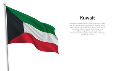 Waving flag of Kuwait on white background. Template for independence day