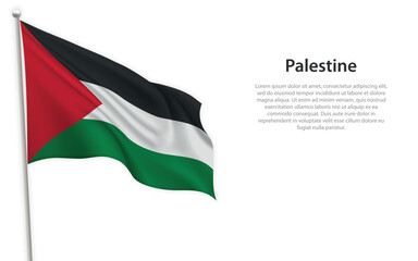 Waving flag of Palestine on white background. Template for independence day