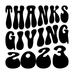 Thanks Giving 2023 Svg