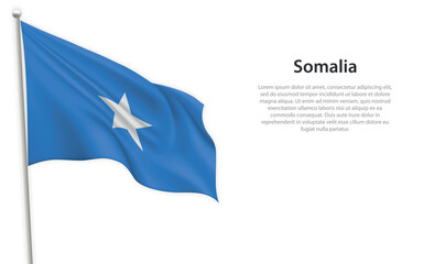 Waving flag of Somalia on white background. Template for independence day