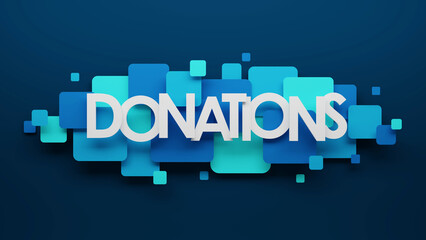 3D render of DONATIONS typography with blue and turquoise squares on dark blue background