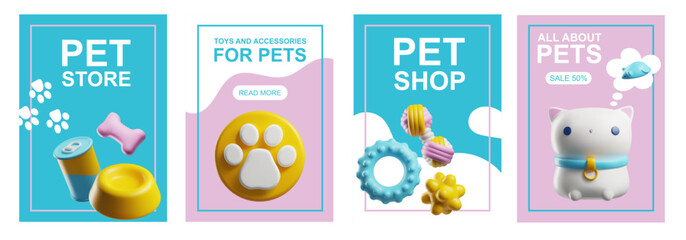 Posters set tamplate with 3d rendering pet store food, toys, accessories, vector cute advertising cat and dog care shop