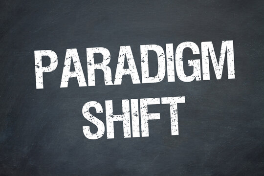 Paradigm shift	